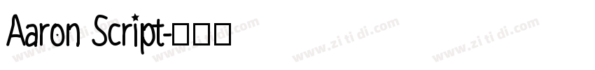 Aaron Script字体转换